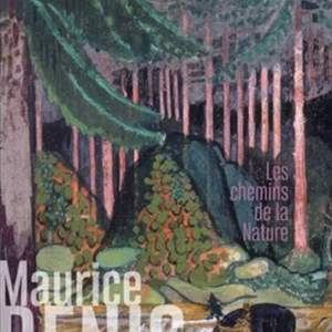 Visite de l'exposition " Maurice Denis - Les chemins de la Nature "