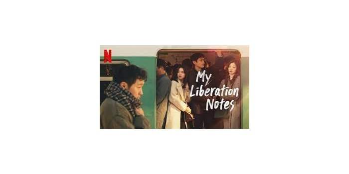 K-Drama Lovers - My Liberation Notes