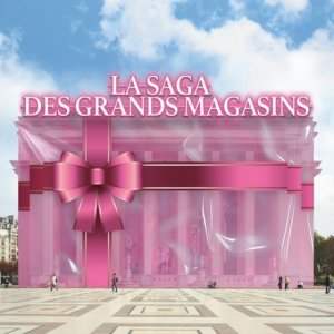 Visites et sorties culturelles - Exposition "La saga des grands magasins" à la Cité de l'architecture